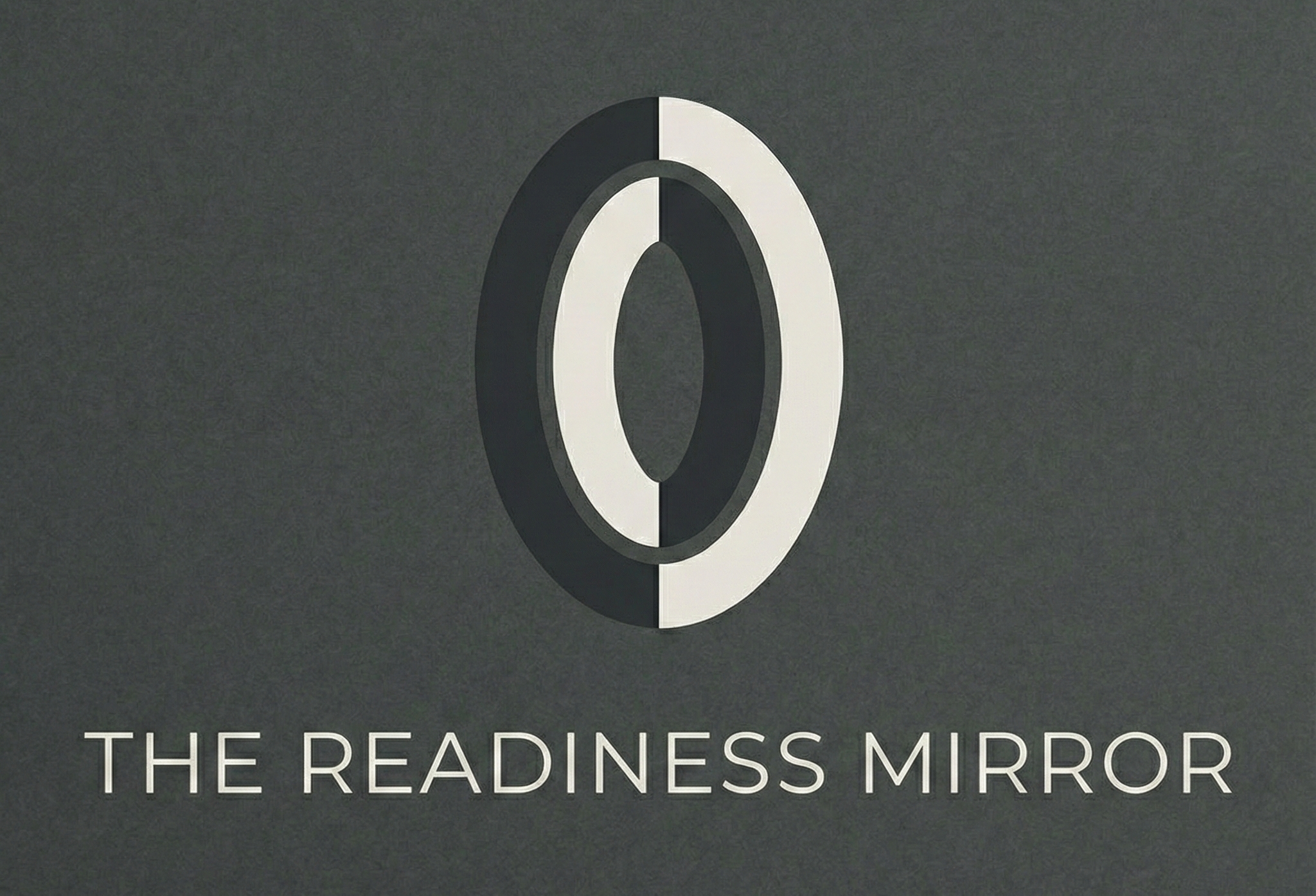The Readiness Mirror